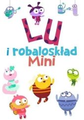 Lu i robaloskład: Mini